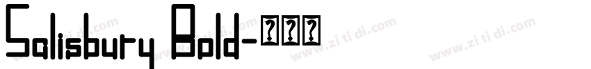 Salisbury Bold字体转换 Salisbury Bold字体转换